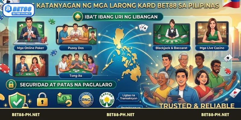 Ang Pagiging Sikat ng Mga Larong Kard BET88 sa Pilipinas